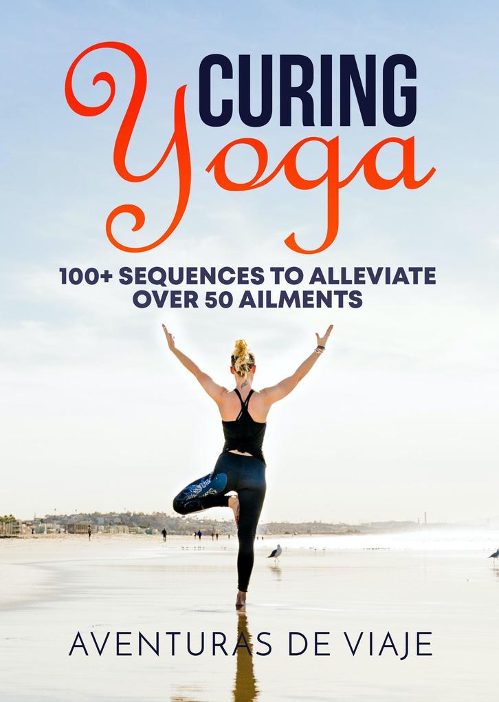 Curing Yoga als eBook epub
