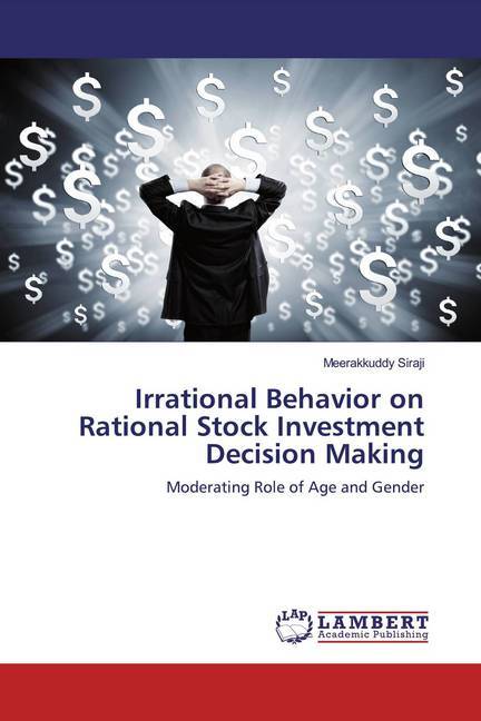 Irrational Behavior on Rational Stock Investment Decision Making als Buch (kartoniert)