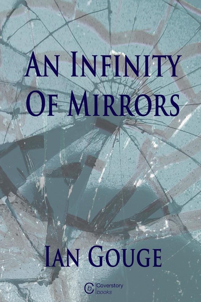 An Infinity of Mirrors als Taschenbuch