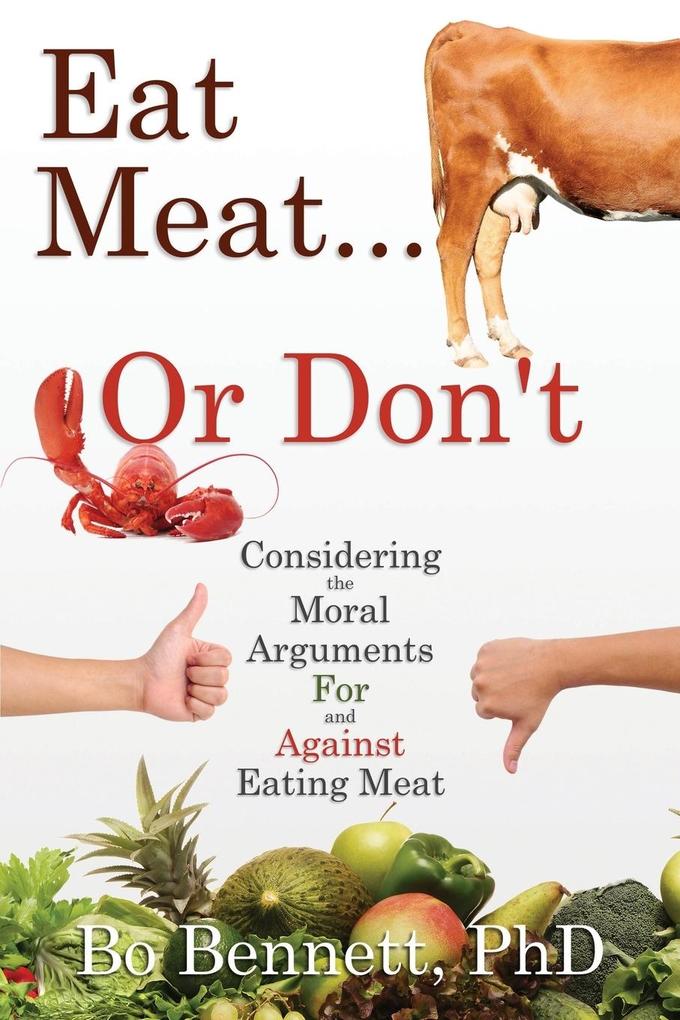 Eat Meat... or Don't als Taschenbuch