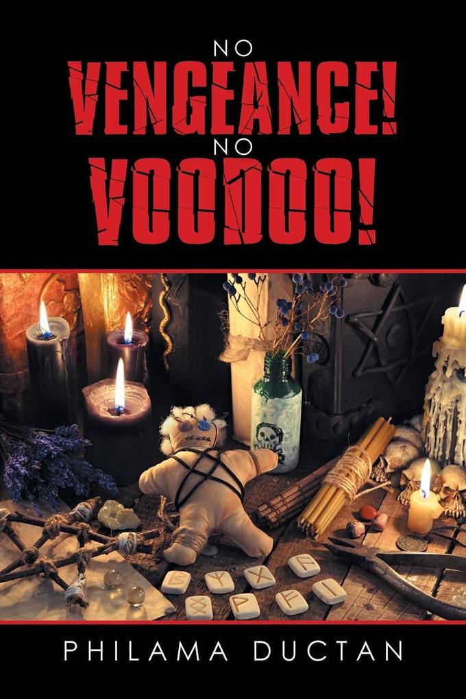 No Vengeance!               No Voodoo! als Taschenbuch