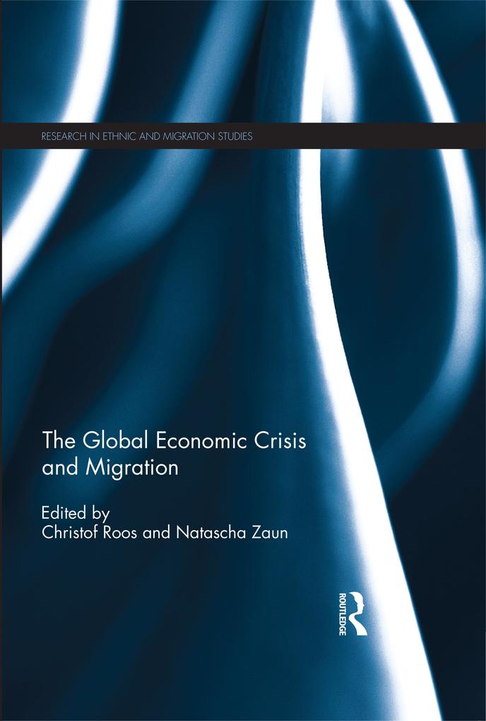 The Global Economic Crisis and Migration als eBook epub