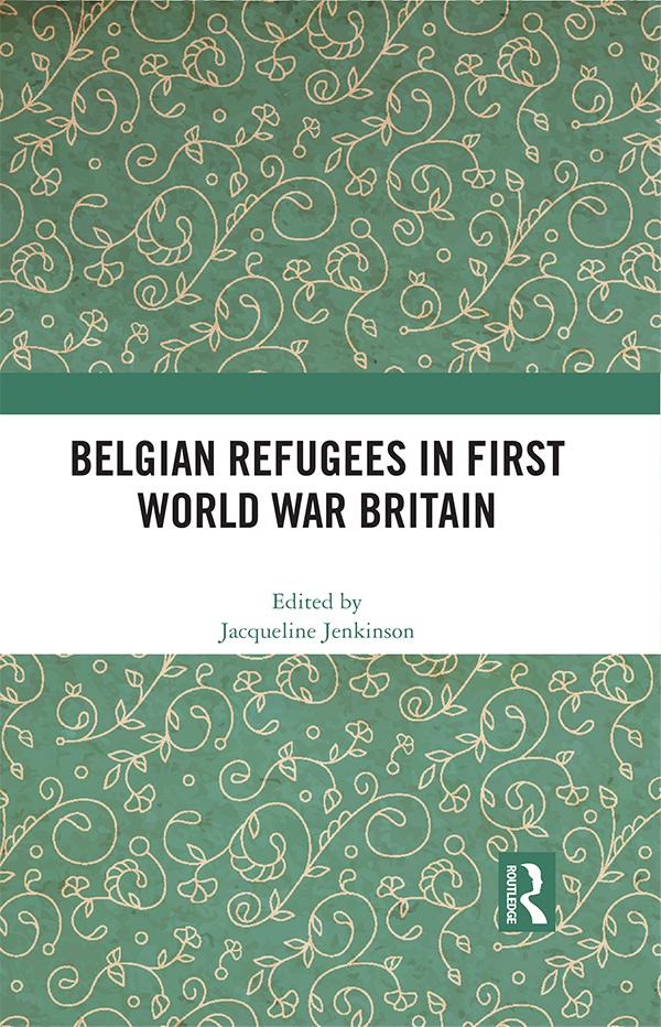 Belgian Refugees in First World War Britain als eBook pdf