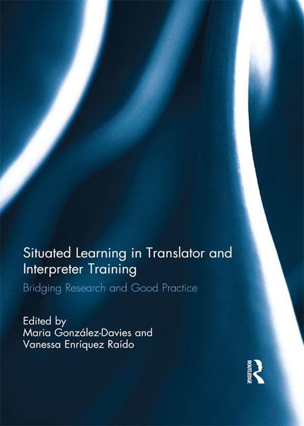 Situated Learning in Translator and Interpreter Training als eBook epub