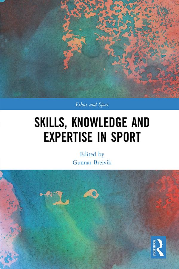 Skills, Knowledge and Expertise in Sport als eBook pdf