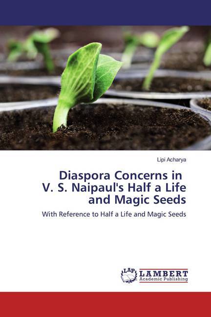 Diaspora Concerns in V. S. Naipaul's Half a Life and Magic Seeds als Buch (kartoniert)