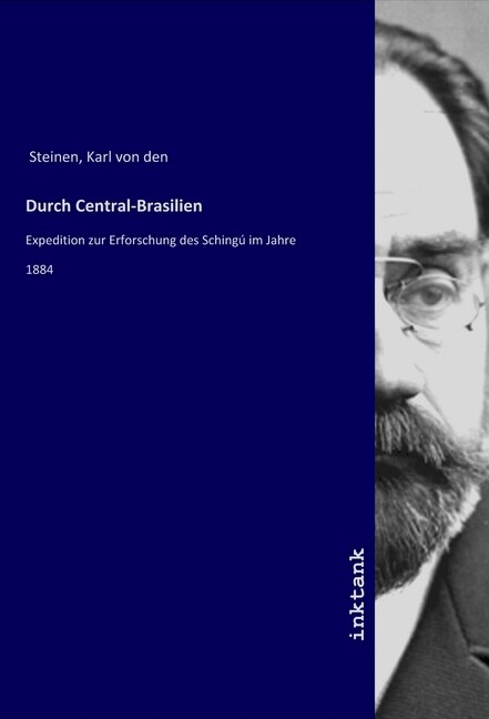 Durch Central-Brasilien als Buch (kartoniert)