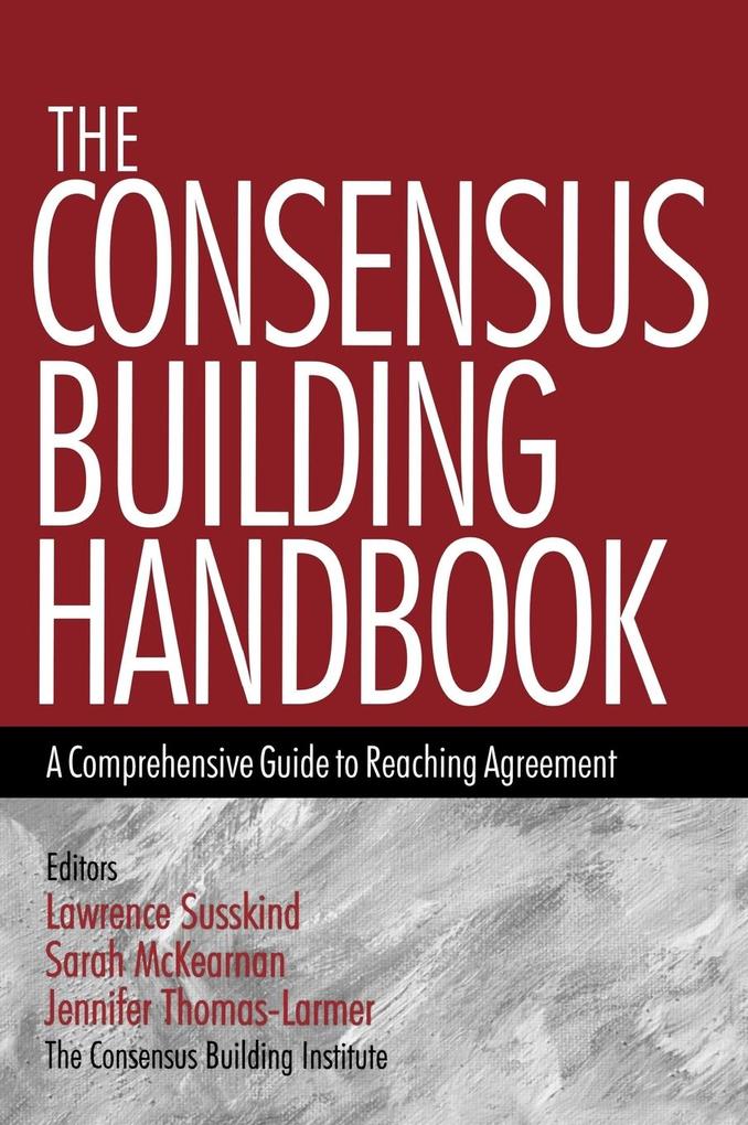 Produktbild: The Consensus Building Handbook | Lawrence E. Susskind