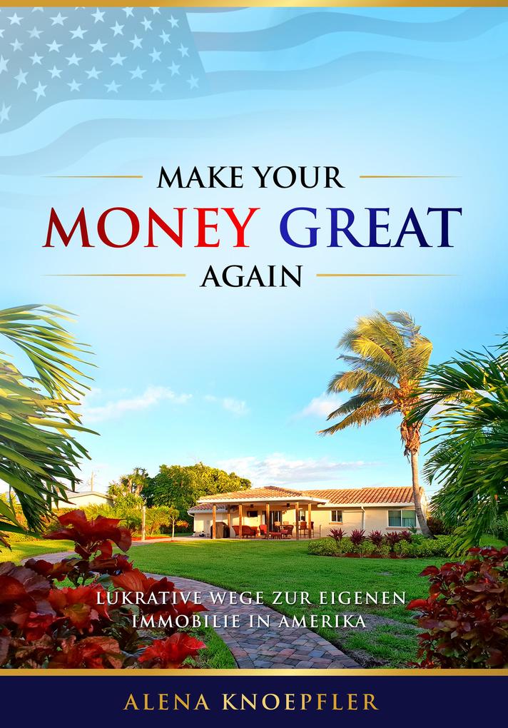 Make Your Money Great Again als Buch (gebunden)