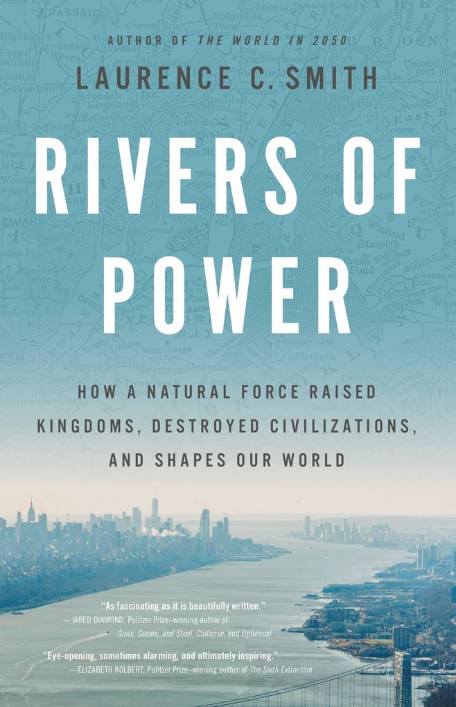 Produktbild: Rivers of Power | Laurence C Smith