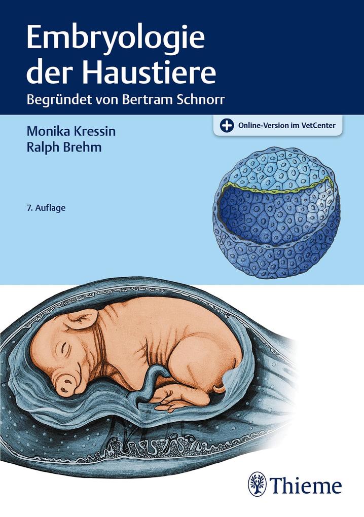 Produktbild: Embryologie der Haustiere | Monika Kressin, Ralph Brehm