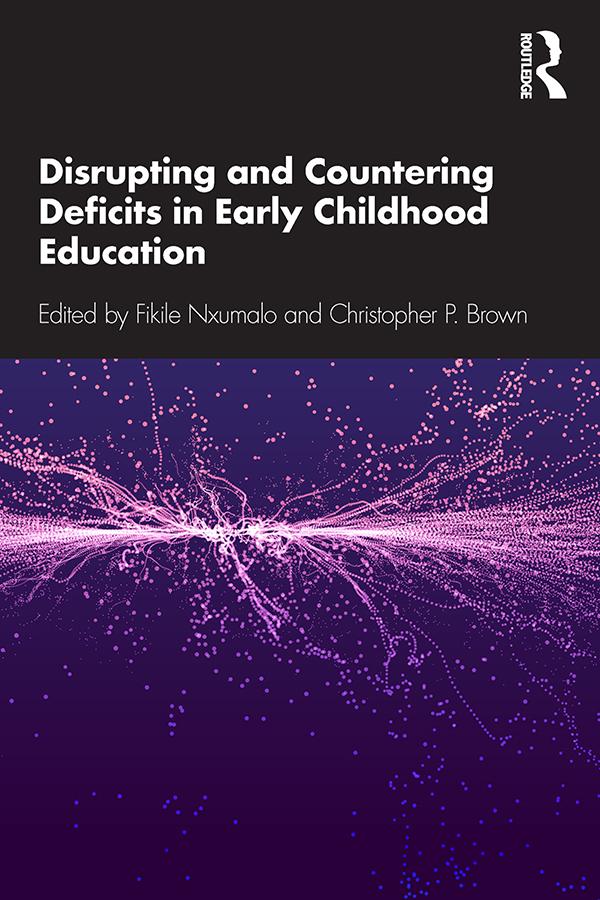 Produktbild: Disrupting and Countering Deficits in Early Childhood Education