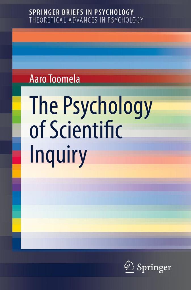 Produktbild: The Psychology of Scientific Inquiry | Aaro Toomela
