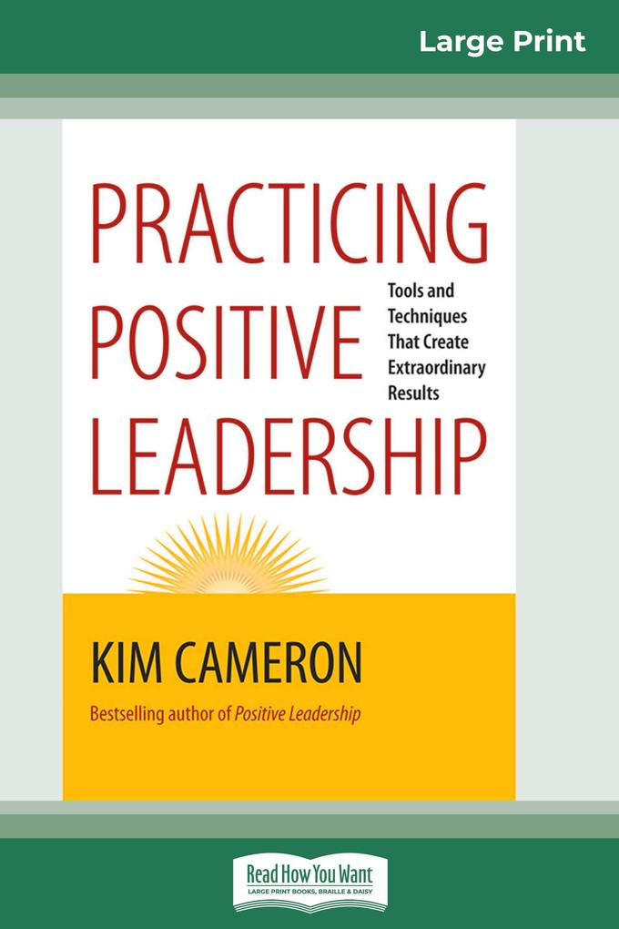Produktbild: Practicing Positive Leadership | Kim Cameron