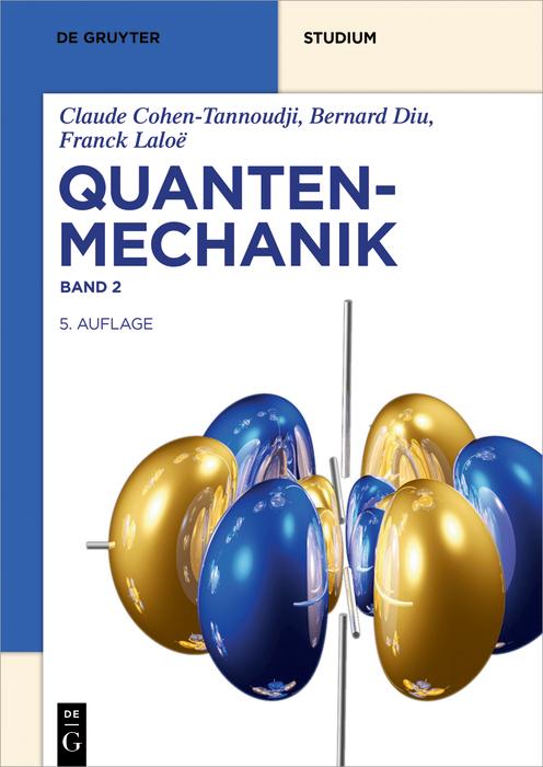 Produktbild: Quantenmechanik | Claude Cohen-Tannoudji, Bernard Diu, Franck Laloë
