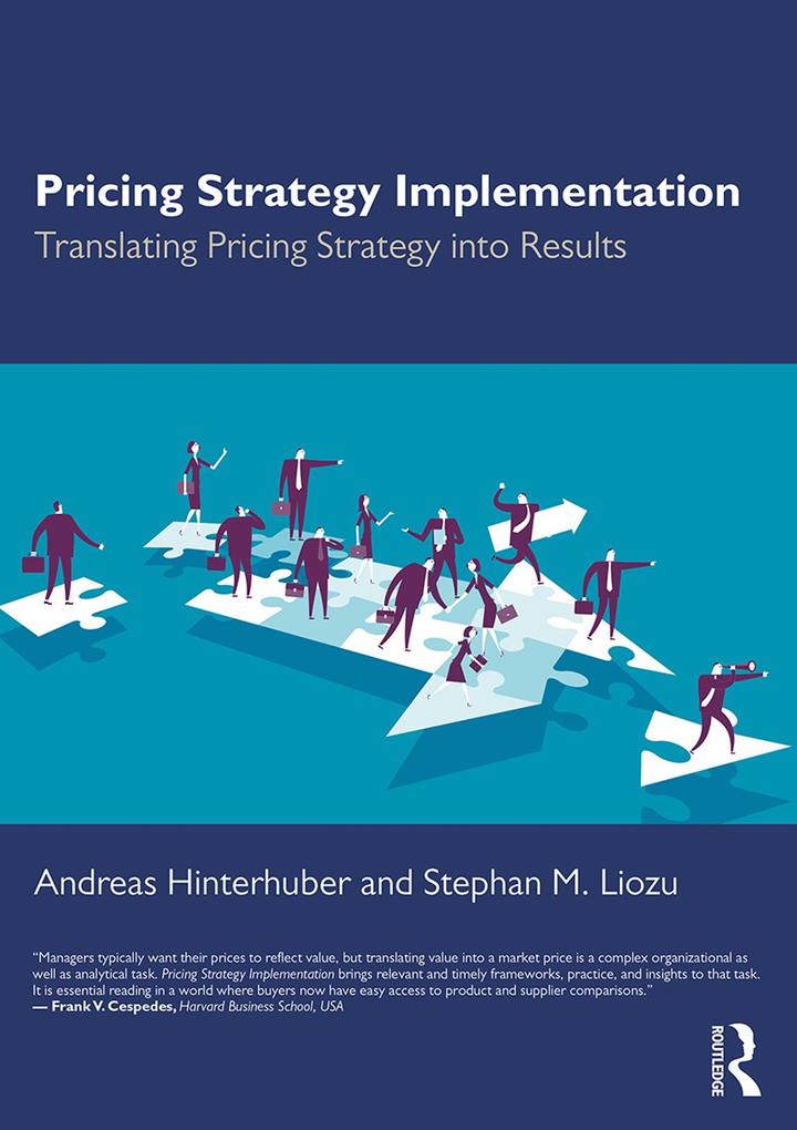 Produktbild: Pricing Strategy Implementation | Andreas Hinterhuber, Stephan M. Liozu