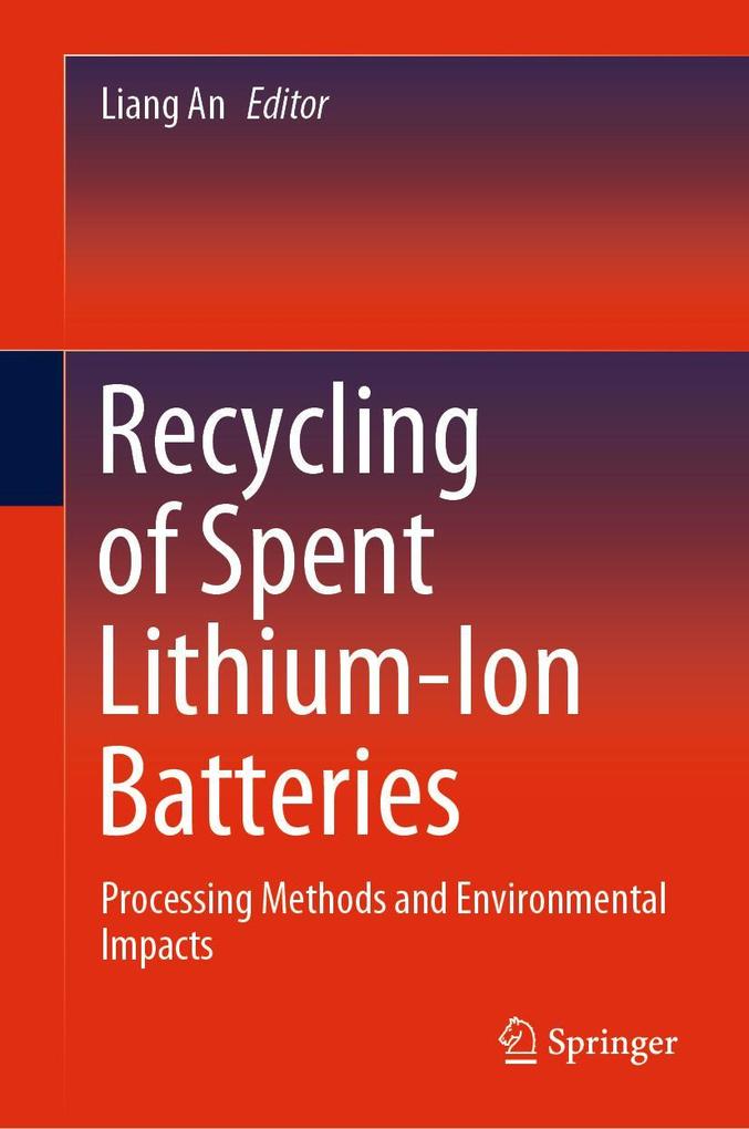 Produktbild: Recycling of Spent Lithium-Ion Batteries