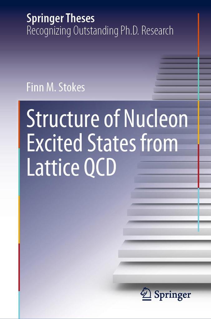Produktbild: Structure of Nucleon Excited States from Lattice QCD | Finn M. Stokes