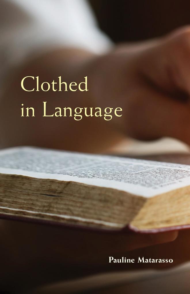 Produktbild: Clothed in Language | Pauline Matarasso