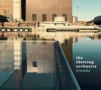 Produktbild: Clouds | The 10String Orchestra