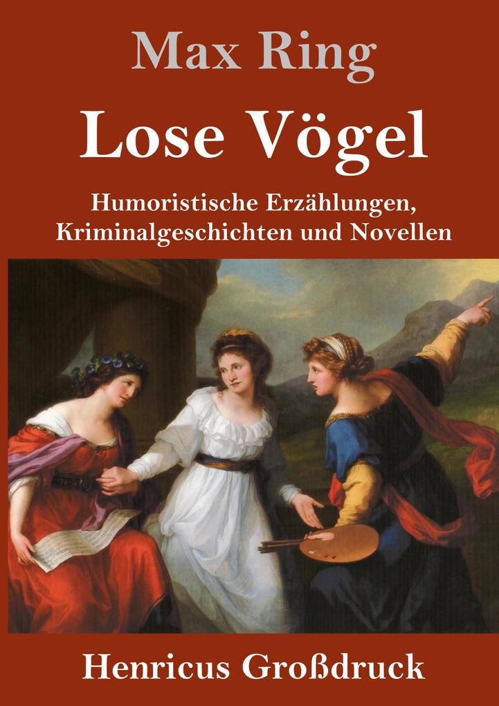 Produktbild: Lose Vögel (Großdruck) | Max Ring