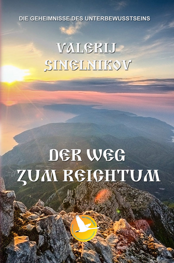 Weitere Ansicht: Der Weg zum Reichtum | Valerij Sinelnikov