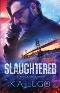 Produktbild: Slaughtered | K. a. Lugo
