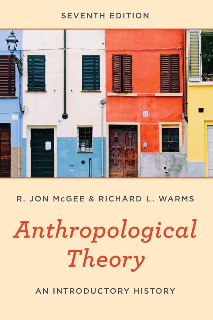 Produktbild: Anthropological Theory | R. Jon Mcgee, Richard L. Warms