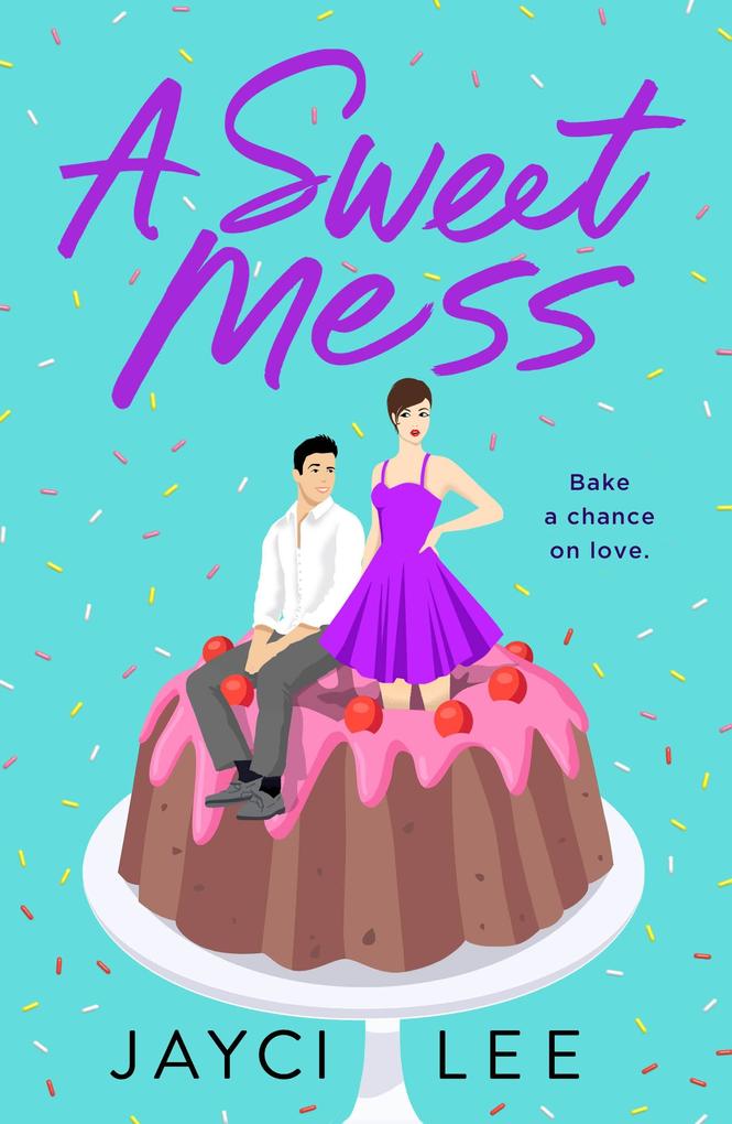 Produktbild: A Sweet Mess | Jayci Lee
