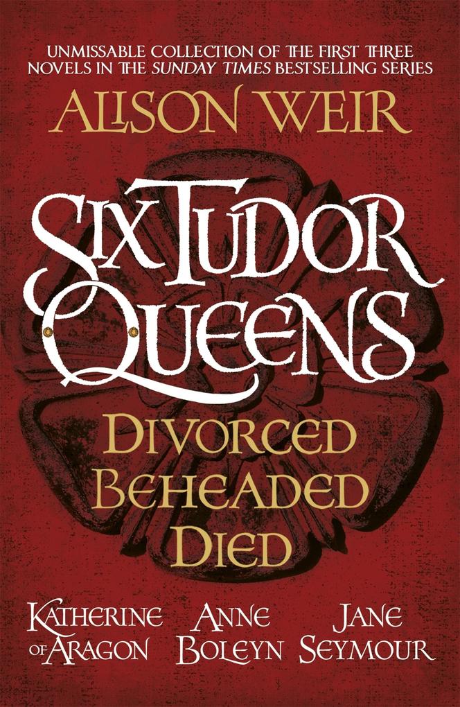 Produktbild: Six Tudor Queens: Divorced, Beheaded, Died | Alison Weir