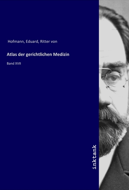 Produktbild: Atlas der gerichtlichen Medizin | Eduard von Hofmann