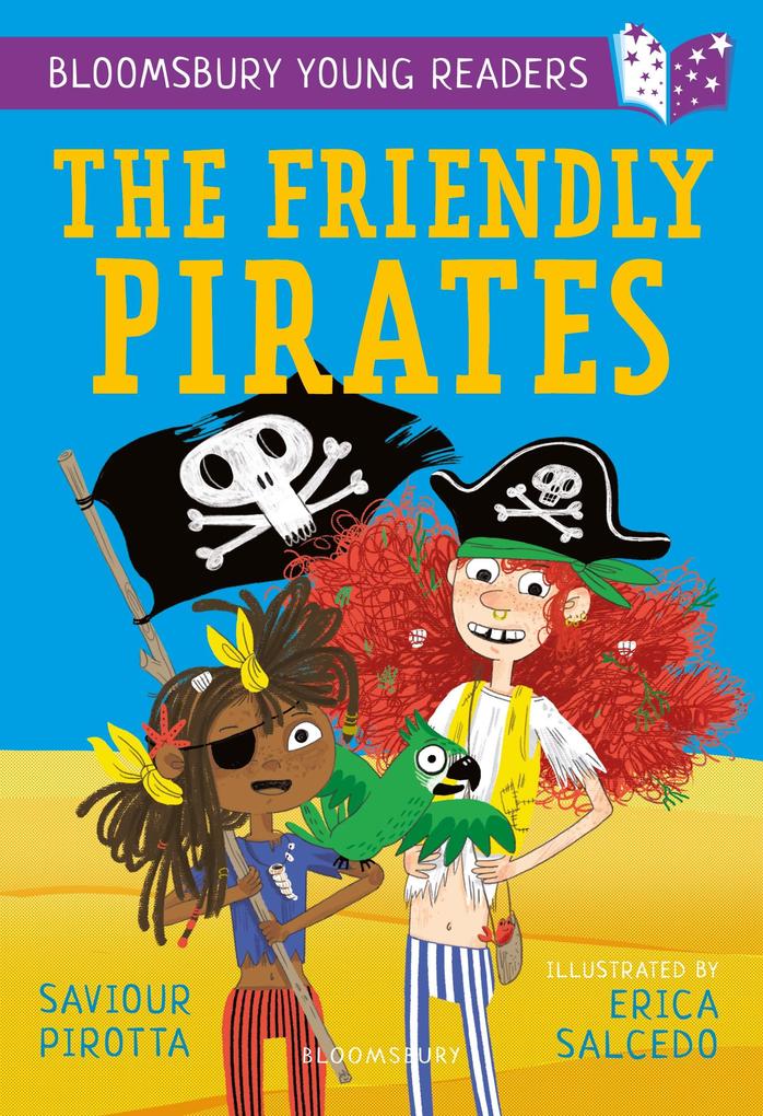 Produktbild: The Friendly Pirates: A Bloomsbury Young Reader | Saviour Pirotta