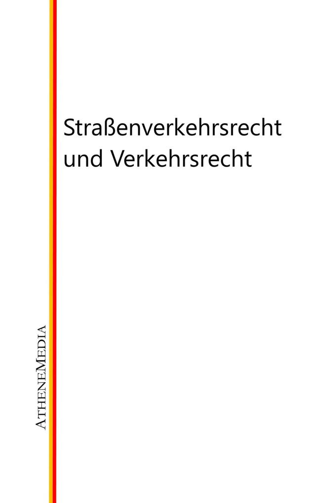 Produktbild: Straßenverkehrsrecht und Verkehrsrecht