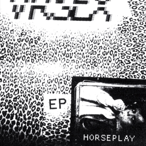 Produktbild: Horseplay EP (Ltd.Clear Vinyl) | VR Sex