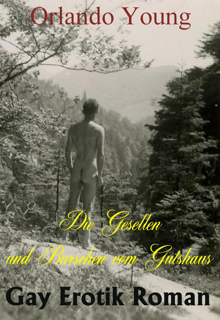 Produktbild: Die Gesellen und Burschen vom Gutshaus | Orlando Young
