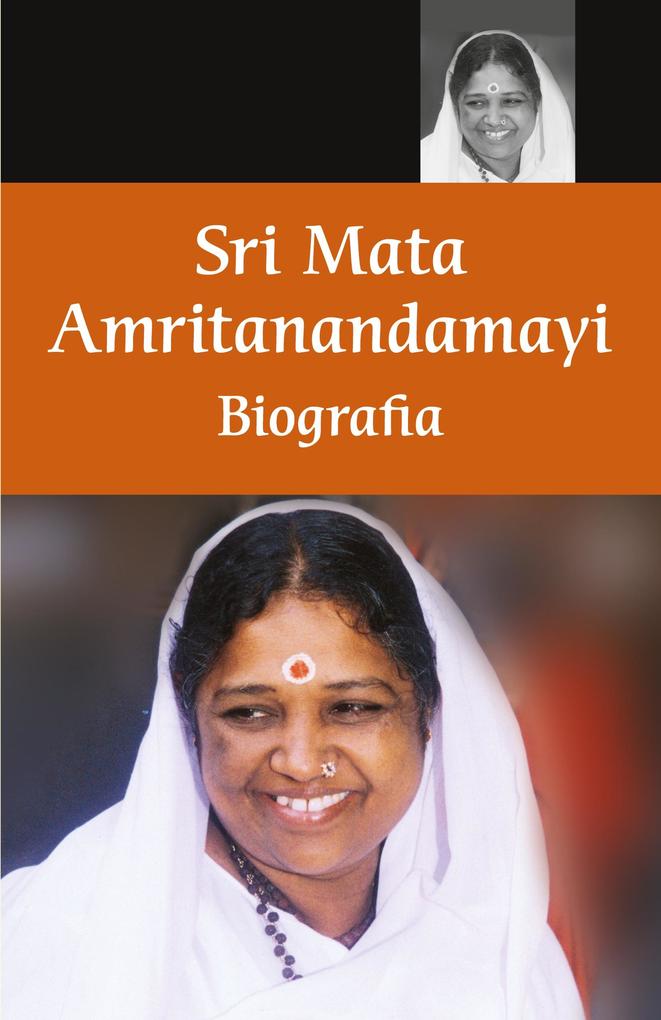 Produktbild: Mata Amritanandamayi - Biografia | Swami Amritaswarupananda Puri