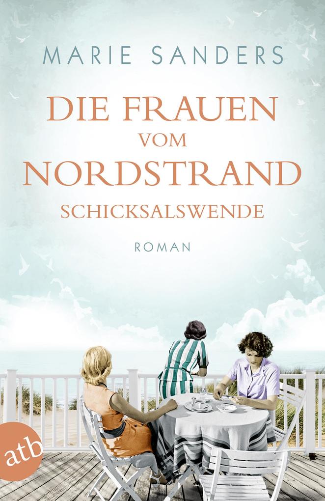 Produktbild: Die Frauen vom Nordstrand - Schicksalswende | Marie Sanders