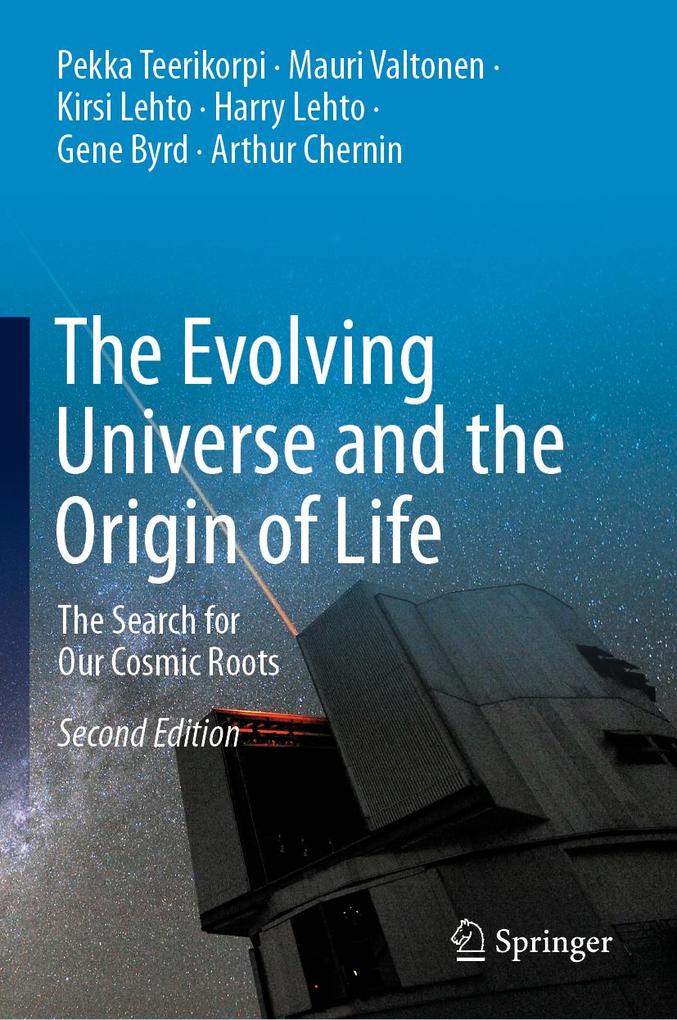Produktbild: The Evolving Universe and the Origin of Life | Mauri Valtonen, Pekka Teerikorpi, Harry Lehto, Arthur Chernin, Kirsi Lehto