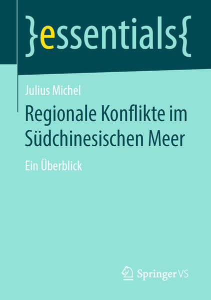 Produktbild: Regionale Konflikte im Südchinesischen Meer | Julius Michel