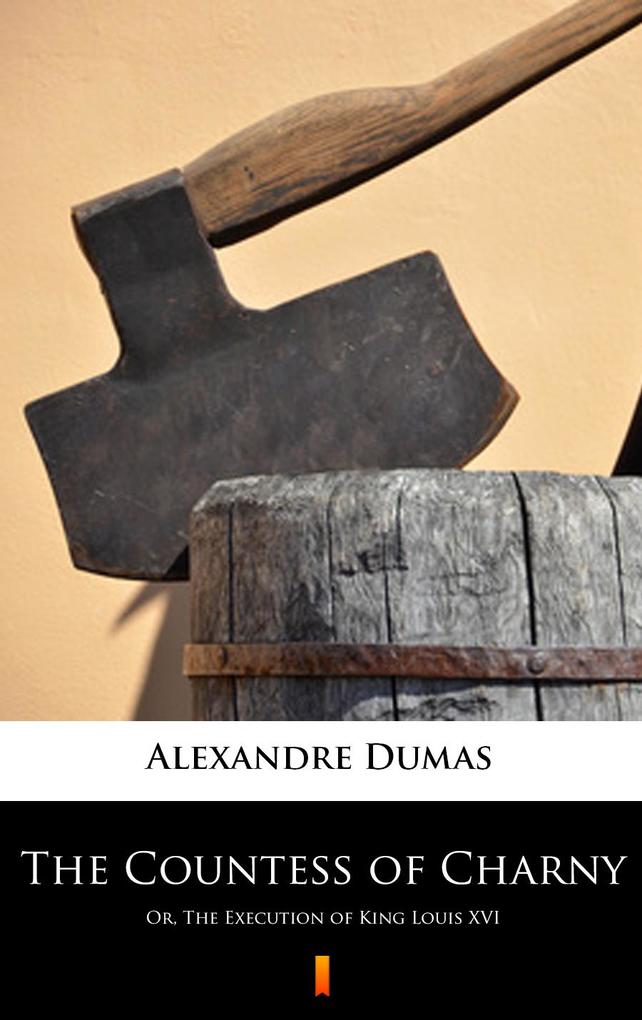 Produktbild: The Countess of Charny | Alexandre Dumas