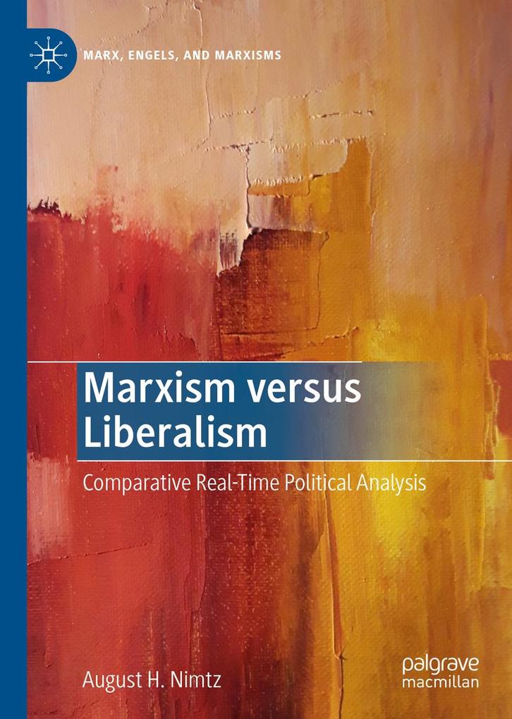 Produktbild: Marxism versus Liberalism | August H. Nimtz