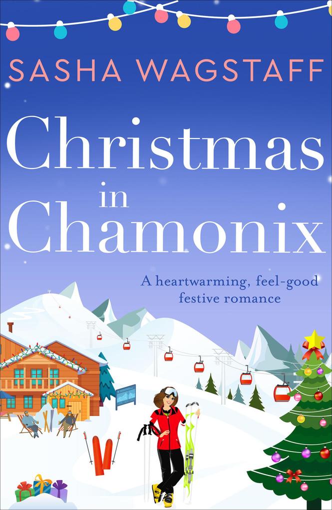Produktbild: Christmas in Chamonix | Sasha Wagstaff