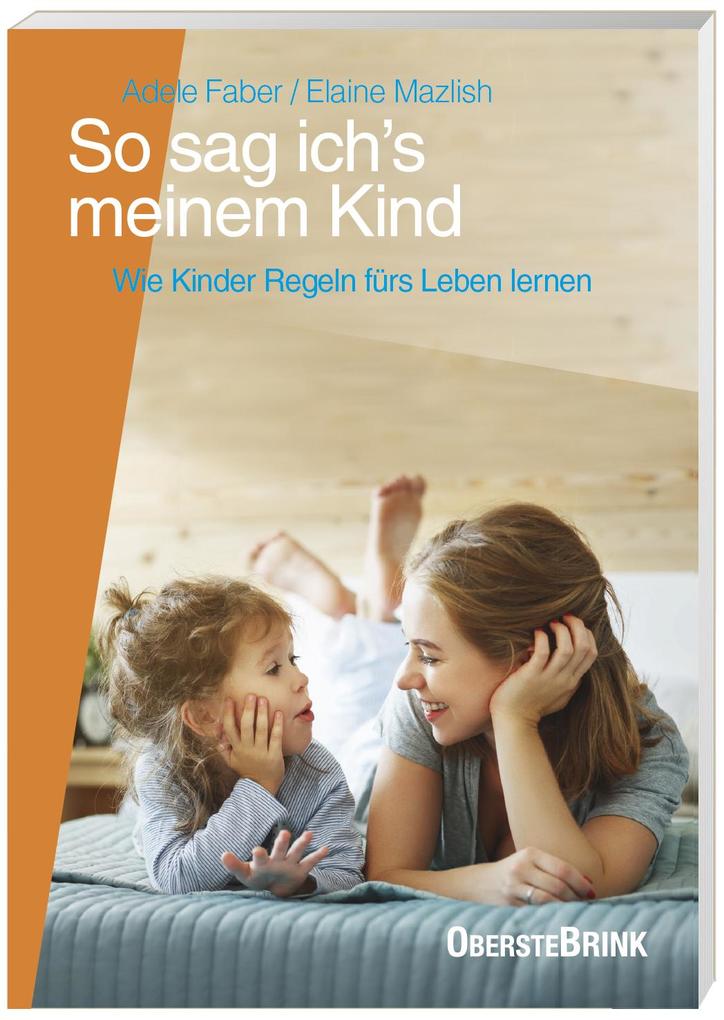 Produktbild: So sag ich's meinem Kind | Adele Faber, Elaine Mazlish, A. Faber