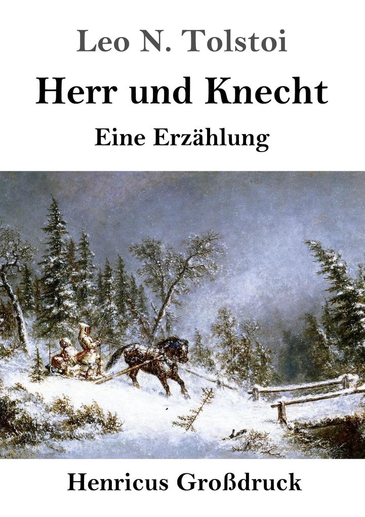 Produktbild: Herr und Knecht (Großdruck) | Leo N. Tolstoi