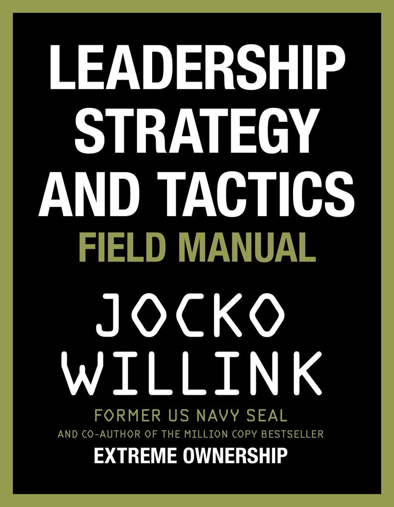 Produktbild: Leadership Strategy and Tactics | Jocko Willink