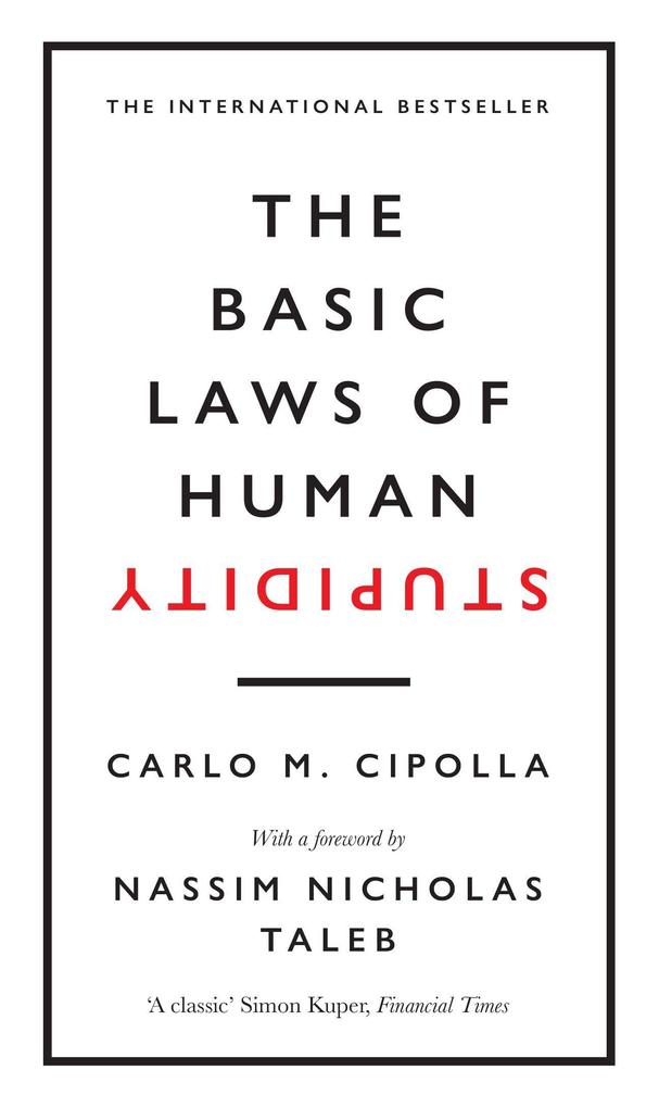 Produktbild: The Basic Laws of Human Stupidity | Carlo M. Cipolla