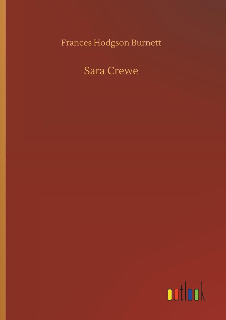 Produktbild: Sara Crewe | Frances Hodgson Burnett
