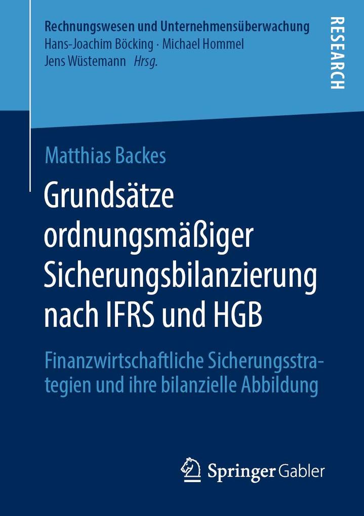 Produktbild: Grundsätze ordnungsmäßiger Sicherungsbilanzierung nach IFRS und HGB | Matthias Backes