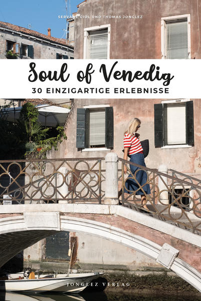 Produktbild: Soul of Venedig | Thomas Jonglez, Servane Giol