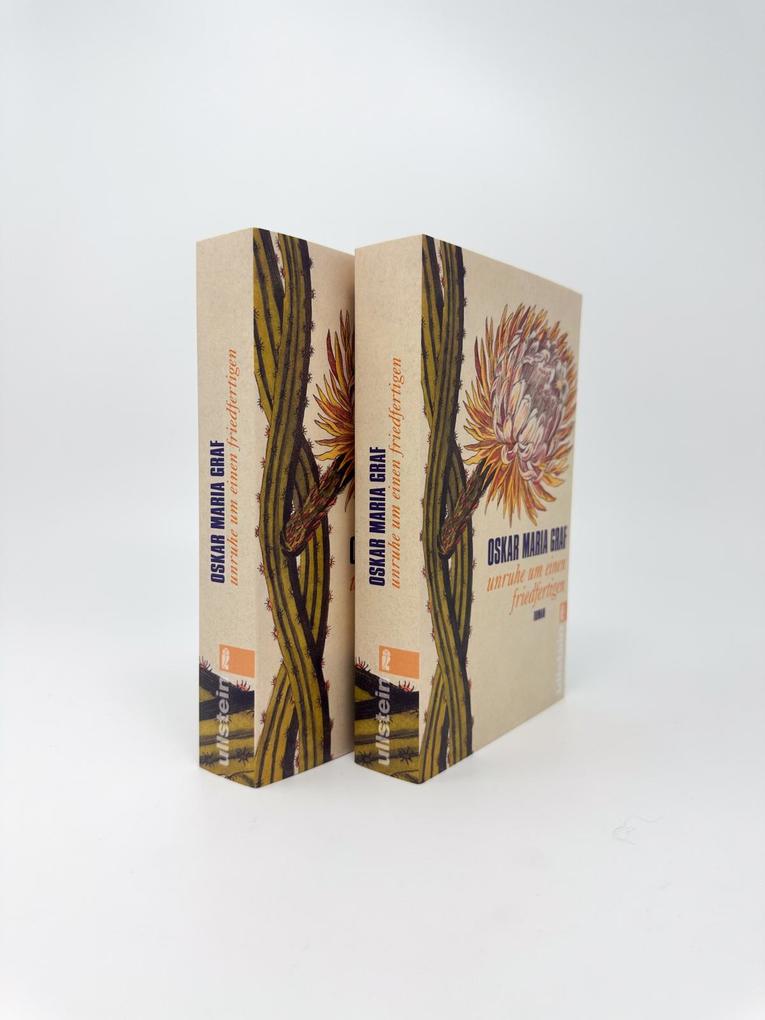 Weitere Ansicht: Unruhe um einen Friedfertigen | Oskar Maria Graf